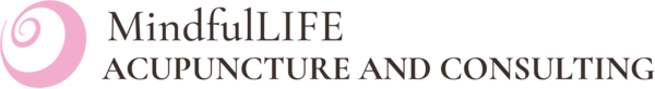 MIndfulLIFE Acupuncture & Consulting