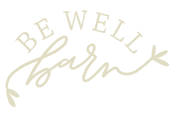 Be Well Barn