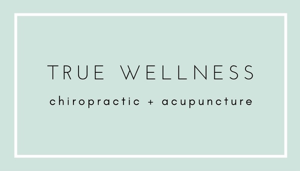 True Wellness Chiropractic and Acupuncture